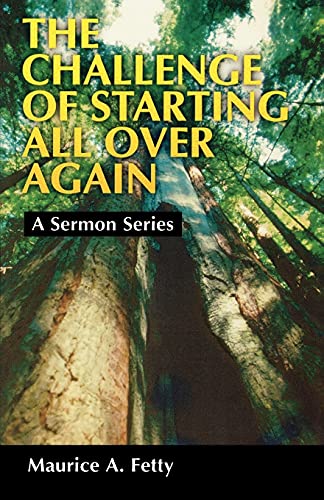 Challenge of Starting All over Again [Paperback]