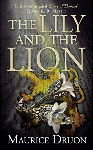 The Lily And The Lion (the Accursed Kings, Book 6) [Paperback]