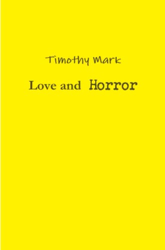 Love and Horror [Paperback]