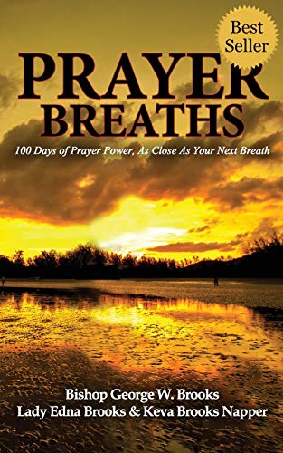 Prayer Breaths 100 Days Of Prayer Poer, As Close As Your Next Breath [Paperback]