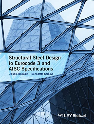 Structural Steel Design to Eurocode 3 and AISC Specifications [Hardcover]