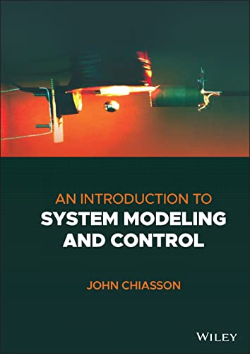 An Introduction to System Modeling and Control [Hardcover]