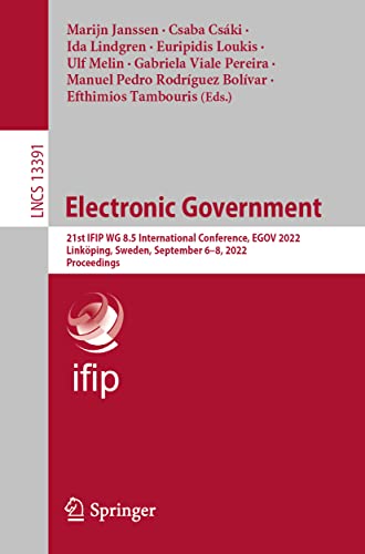 Electronic Government: 21st IFIP WG 8.5 International Conference, EGOV 2022, Lin [Paperback]