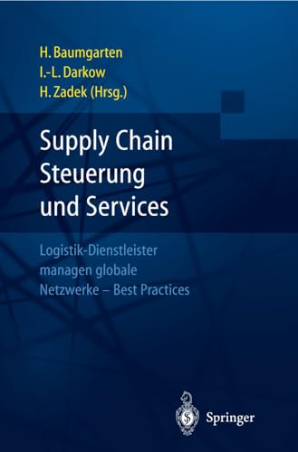 Supply Chain Steuerung und Services: Logistik-Dienstleister managen globale Netz [Hardcover]