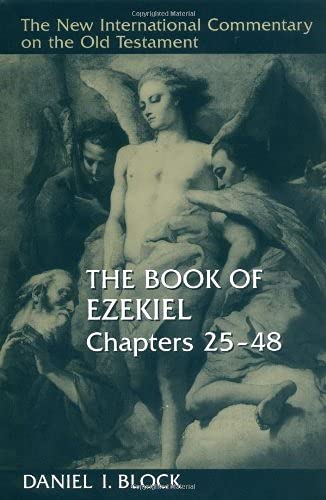 The Book Of Ezekiel, Chapters 2548 (new Inte