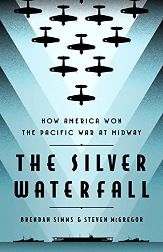 The Silver Waterfall: How America Won the War