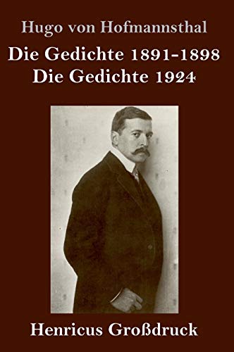 Gedichte 1891-1898 / Die Gedichte 1924 (Grossdruck)