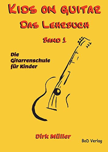 Kids On Guitar Das Lehrbuch