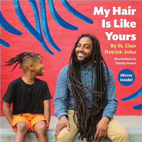 My Hair Is Like Yours [Board book]