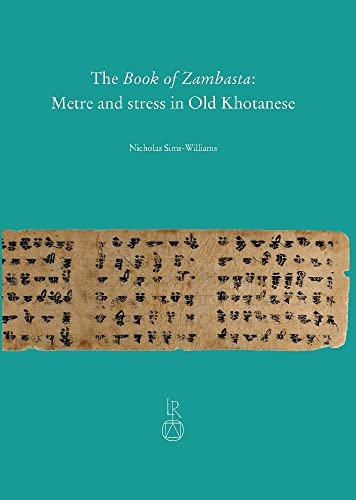 The Book of Zambasta: Metre and stress in Old Khotanese [Hardcover]