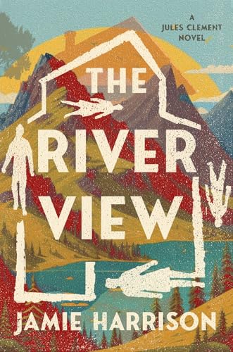 The River View: A Jules Clement Novel [Hardcover]