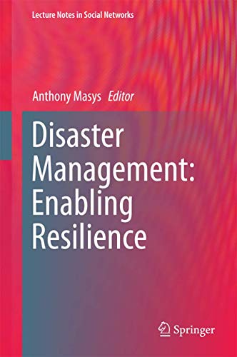 Disaster Management: Enabling Resilience [Hardcover]