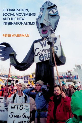 Globalization, Social Movements, and the Ne Internationalism [Paperback]