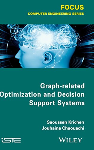 Graph-related Optimization and Decision Support Systems [Hardcover]