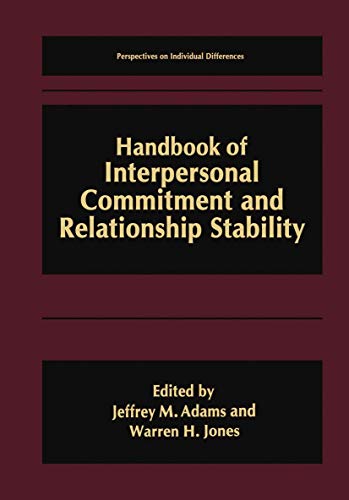 Handbook of Interpersonal Commitment and Relationship Stability [Paperback]