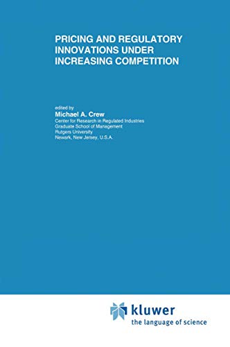 Pricing and Regulatory Innovations Under Increasing Competition [Hardcover]