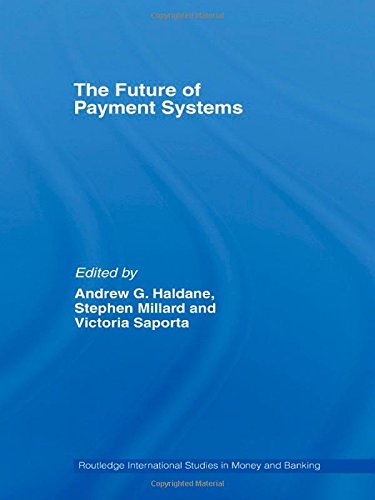 The Future of Payment Systems [Hardcover]