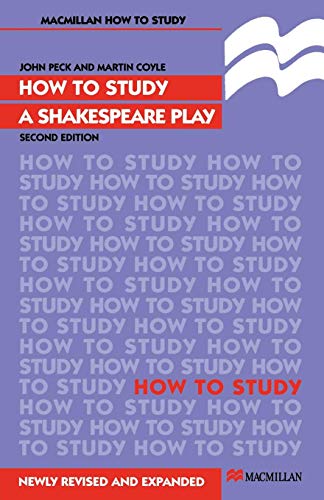 Ho to Study a Shakespeare Play [Paperback]