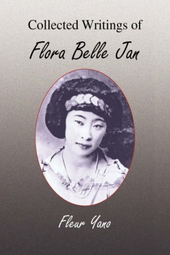 Collected Writings Of Flora Belle Jan [Hardcover]