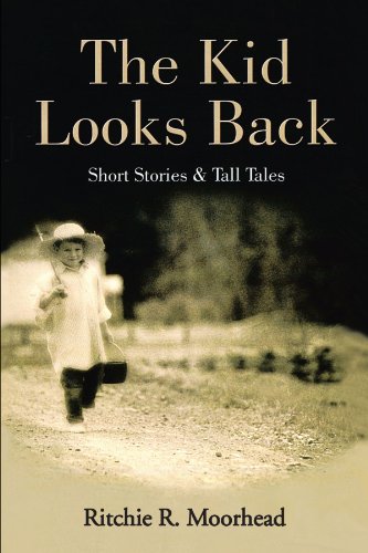 Kid Looks Back-Short Stories and Tall Tales [Paperback]