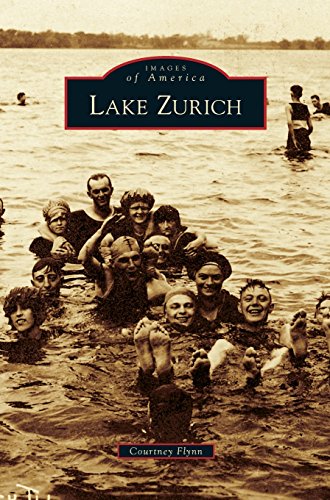 Lake Zurich [Hardcover]