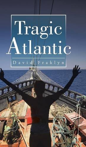 Tragic Atlantic [Hardcover]