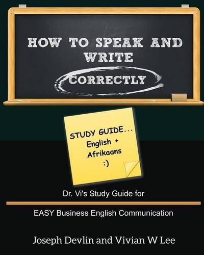 Ho To Speak And Write Correctly Study Guide (english + Afrikaans) [Paperback]