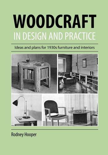 Woodcraft in Design and Practice [Paperback]