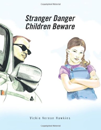 Stranger Danger Children Beare [Paperback]