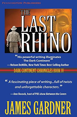 The Last Rhino (dark Continent Chronicles) [Paperback]