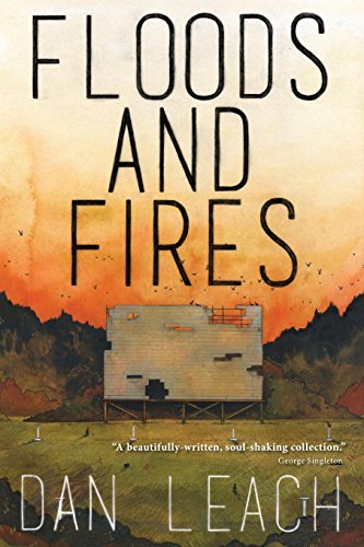 Floods And Fires [Paperback]