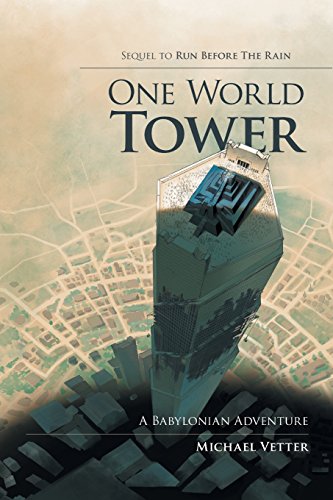 One World Toer  A Babylonian Adventure [Paperback]