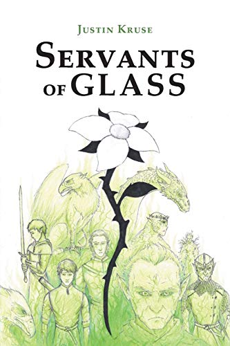 Servants Of Glass [Paperback]