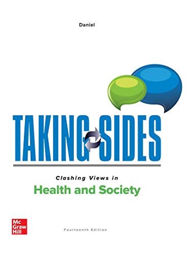 Taking Sides: Clashing Views in Health and Society [Paperback]