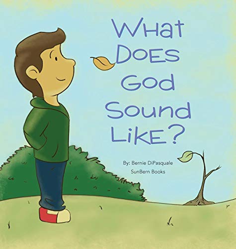 What Does God Sound Like [Hardcover]