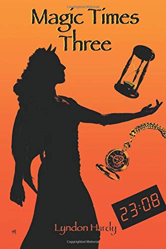 Magic Times Three [Paperback]