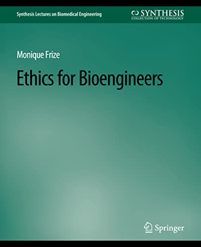 Ethics for Bioengineers [Paperback]