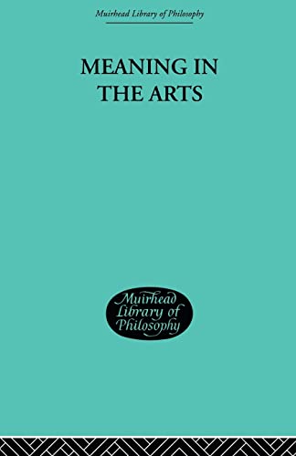 Meaning in the Arts [Paperback]