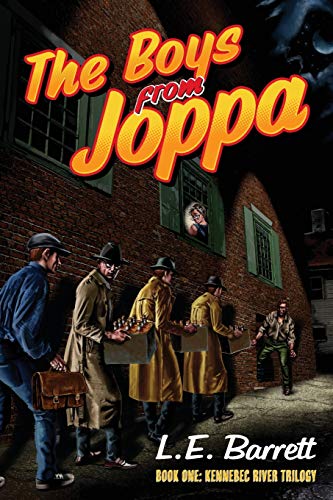 The Boys From Joppa (kennebec River Trilogy) (volume 1) [Paperback]