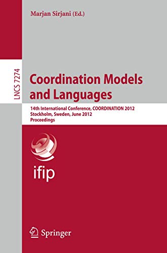 Coordination Models and Languages 14th International Conference, COORDINATION 2 [Paperback]