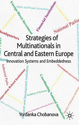 Strategies of Multinationals in Central and Eastern Europe Innovation Systems a [Hardcover]