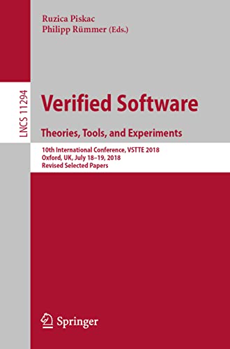 Verified Software. Theories, Tools, and Experiments: 10th International Conferen [Paperback]