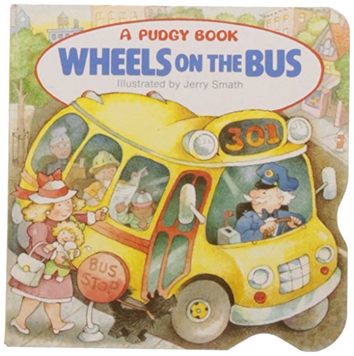 The Wheels On The Bus (pudgy Board Book) [Board book]