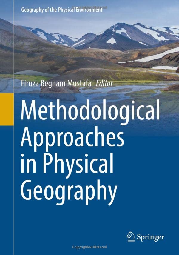 Methodological Approaches in Physical Geography [Hardcover]