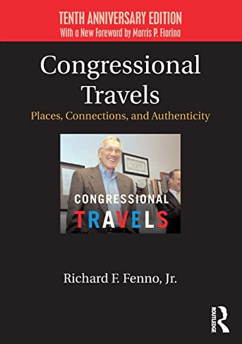 Congressional Travels Places, Connections, and Authenticity Tenth Anniversary  [Paperback]