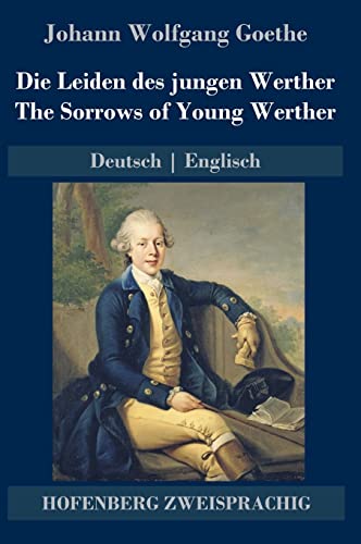 Die Leiden Des Jungen Werther / The Sorros Of Young Werther