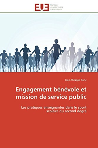 Engagement Bnvole Et Mission De Service Public Les Pratiques Enseignantes Dan [Paperback]