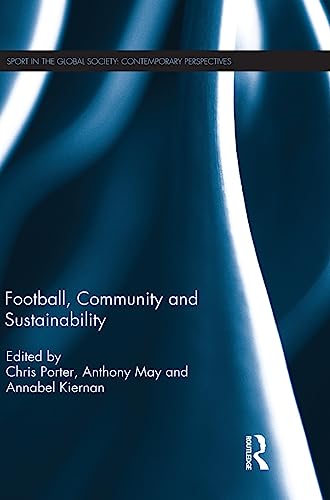 Football, Community and Sustainability [Hardcover]