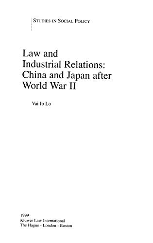 La And Industrial Relations China And Japan After World War Ii (studies In Emp [Hardcover]