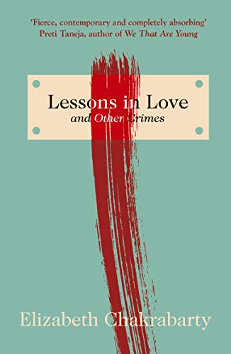 Lessons in Love and Other Crimes [Paperback]